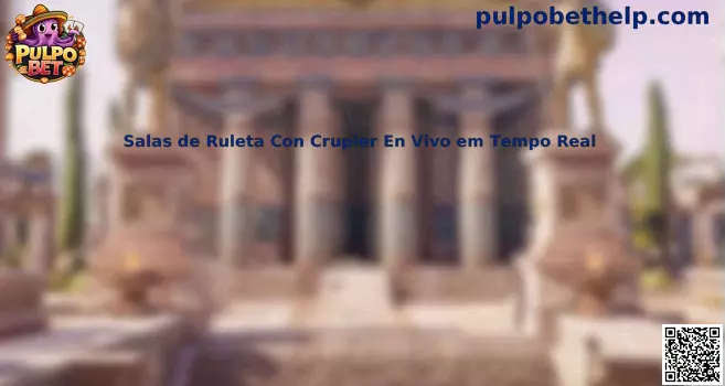 Salas de ruleta con crupier en vivo em tempo real