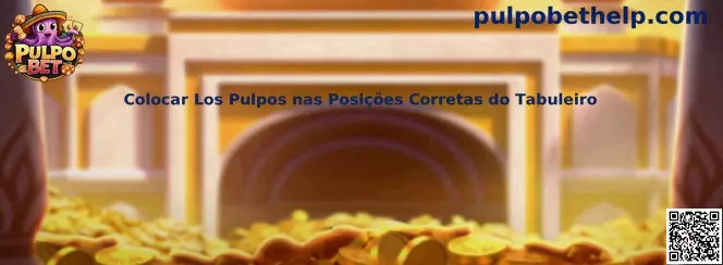 Guía para colocar los pulpos en posiciones correctas del tablero