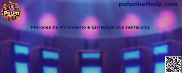 Patrones de movimiento y estrategia de tentáculos