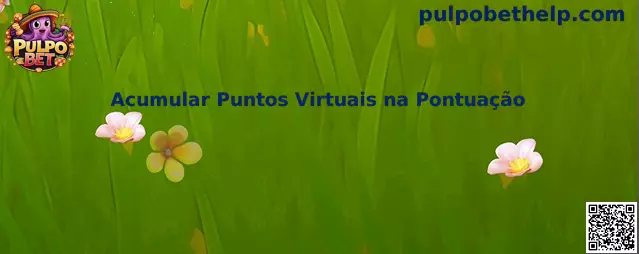 Guía para acumular puntos virtuales en la puntuación