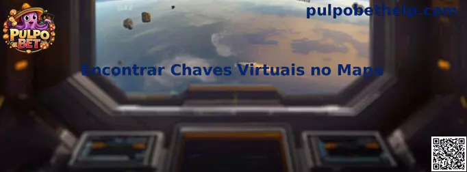 Guía sobre Encontrar Chaves Virtuais no Mapa