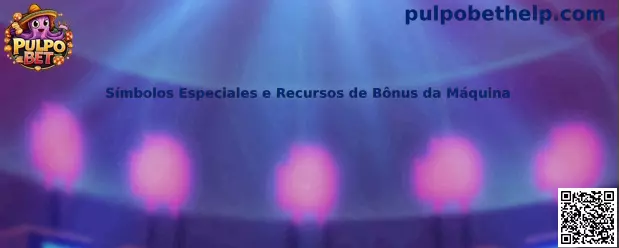 Símbolos especiales y recursos de bônus de máquina