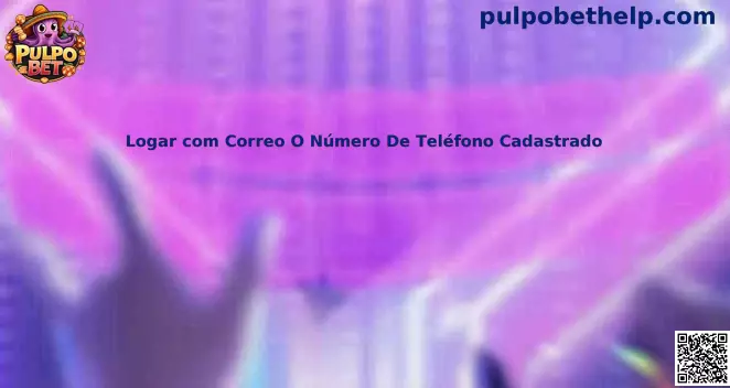 Acceso seguro Pulpo Bet con correo o teléfono registrado