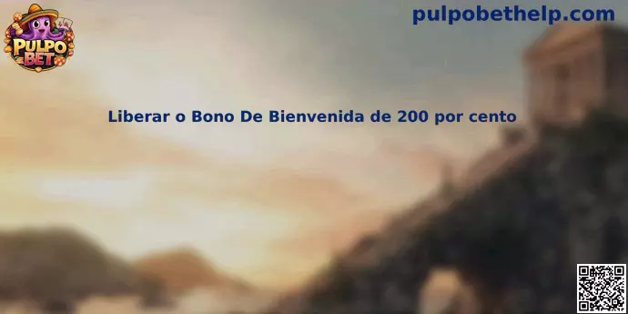 Guía informativa sobre el bono de bienvenida del 200 por ciento de Pulpo Bet