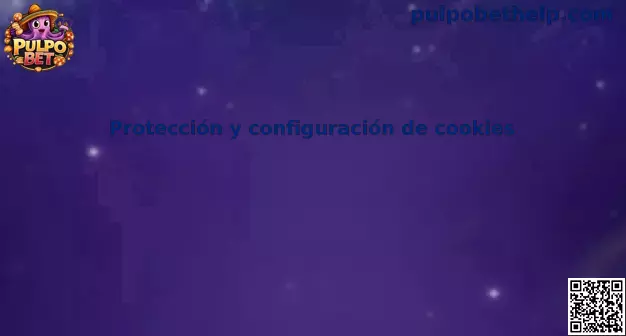 Protección y configuración de cookies en Pulpo Bet México