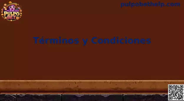 Términos y Condiciones Pulpo Bet